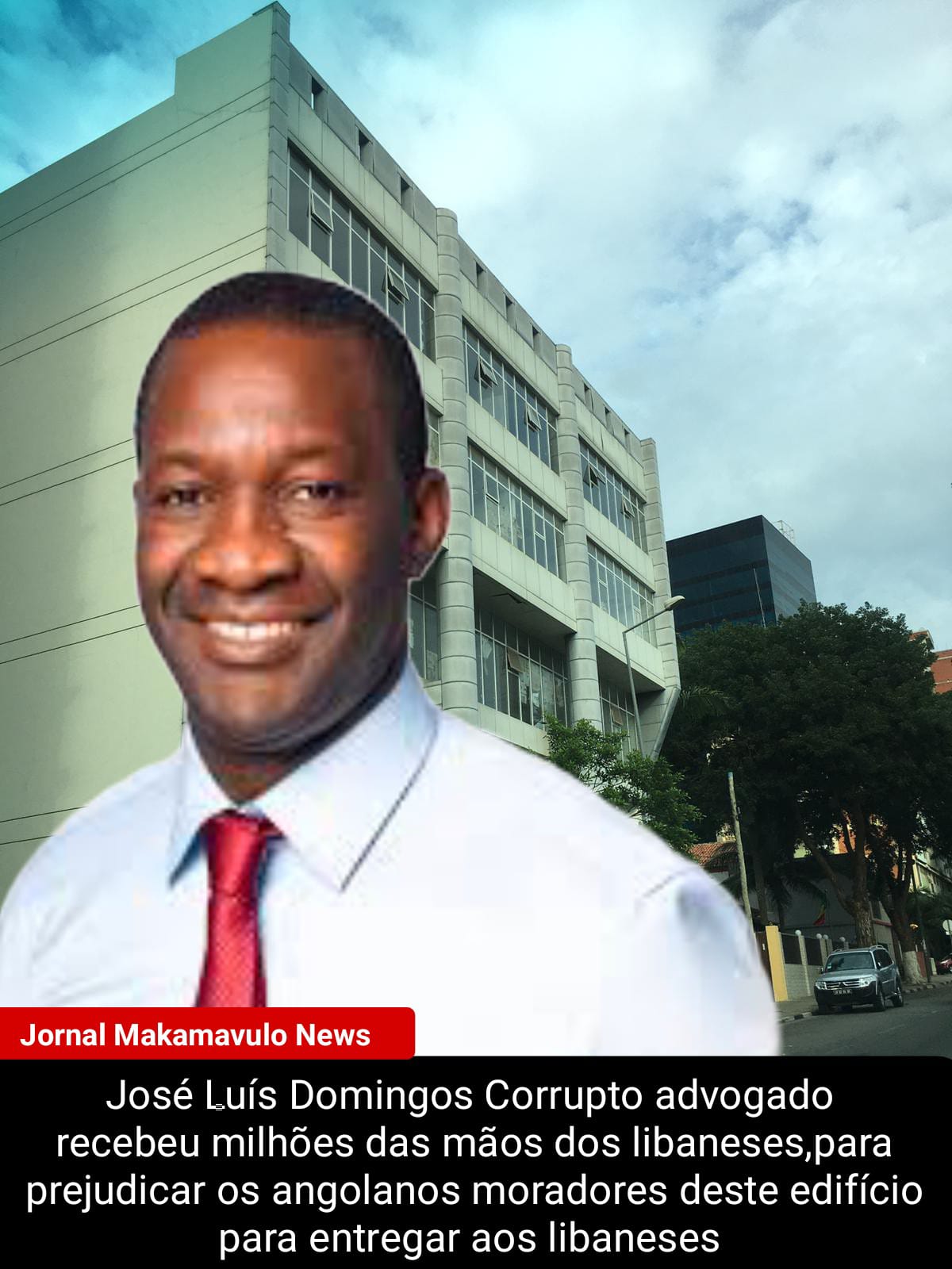 O bastonário José Luís Domingos ele e seus comparsas advogados  receberam milhoes de kwanzas dos Libaneses da Al Jawad